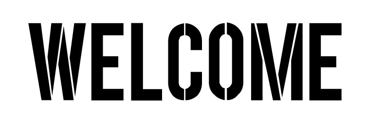 Welcome Modern Headline Horizontal Word Stencil 7 X 2 5 