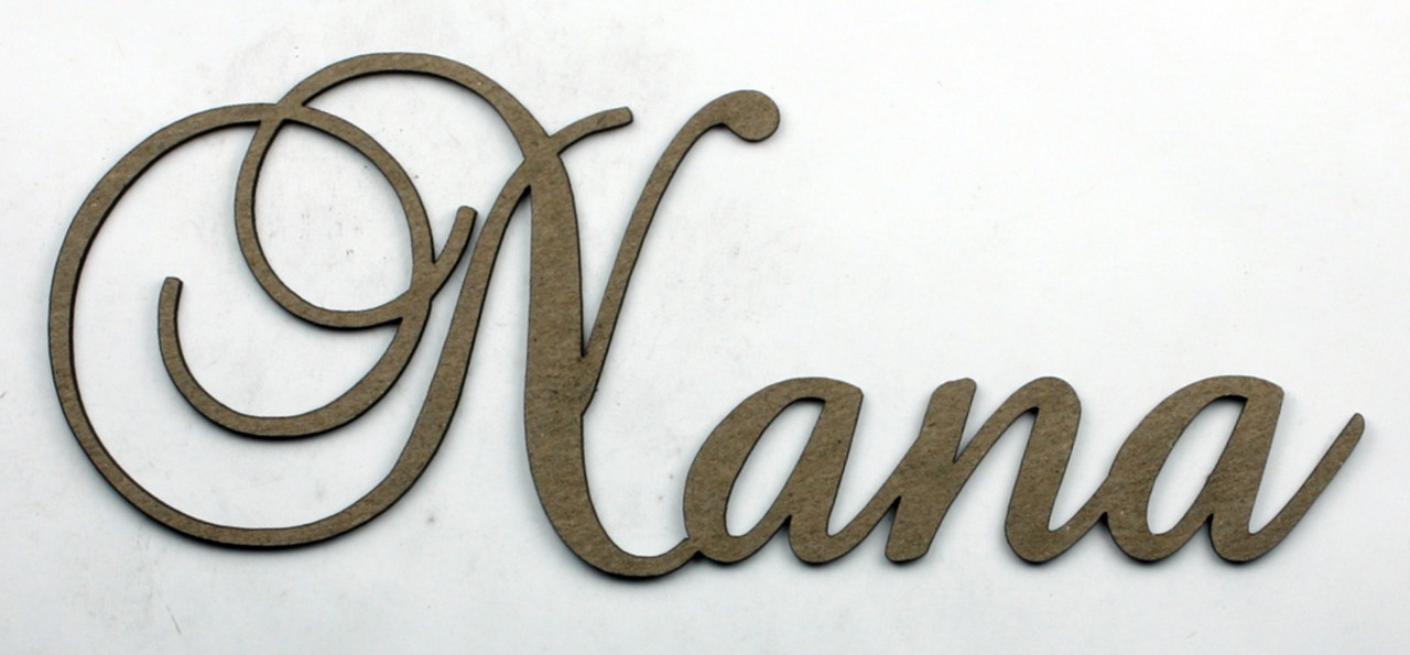 NANA Fancy Chipboard Word Want2Scrap