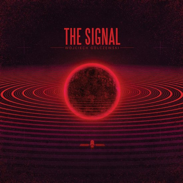 WOJCIECH GOLCZEWSKI: The Signal LP