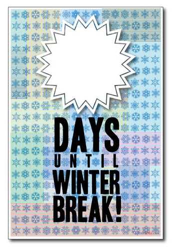 PosterEnvy  Days Until Winter Break  NEW Classroom Poster (cm885)