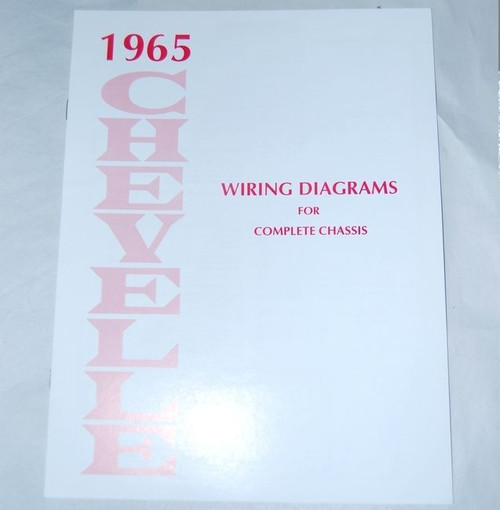 65 CHEVELLE EL CAMINO ELECTRICAL WIRING DIAGRAM MANUAL ... 1965 chevelle tach wiring diagram accessory 