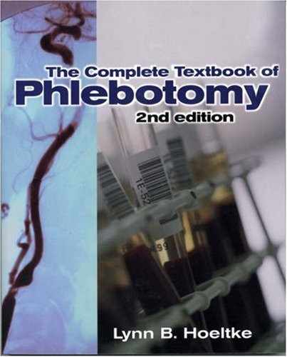 Complete Textbook Of Phlebotomy By Lynn B Hoeltke - American Book Warehouse