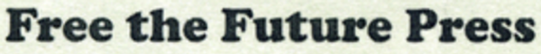 Free the Future Press