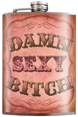 Damn Sexy Bitch flask is slim enough to fit in your hip pocket, purse or golf bag.  The perfect bachelorette gift, bridesmaid gift, birthday, anniversary, or just because gift!