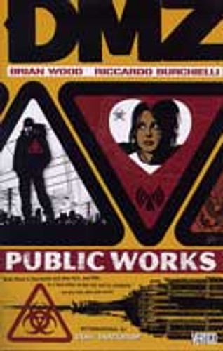 DMZ Vol 3 TP - Public Works