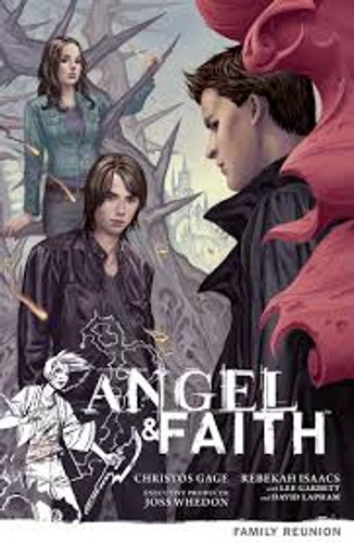 Angel & Faith Vol 3 TP - Family Reunion