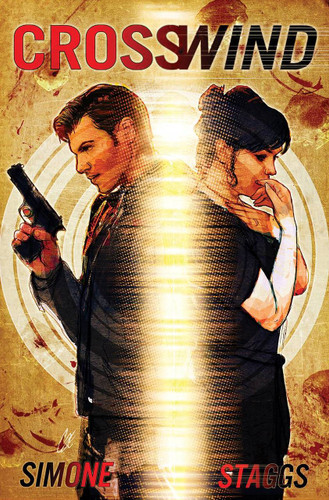 Crosswind #01 Limited 'GOLD FOIL' Variant