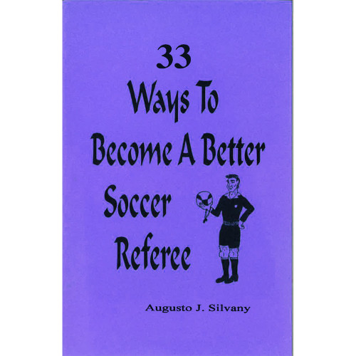 1001 33 Ways To a Better Referee Official Sports International
