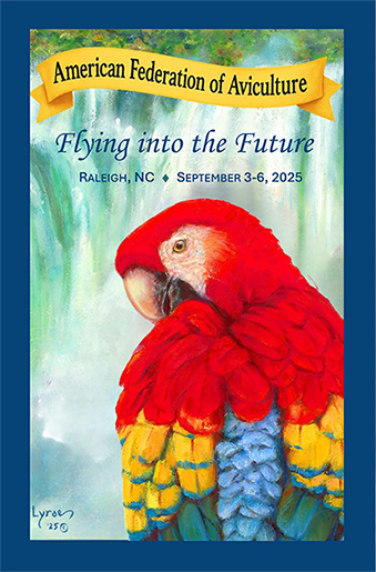 American Federation of Aviculture 2025 Conference