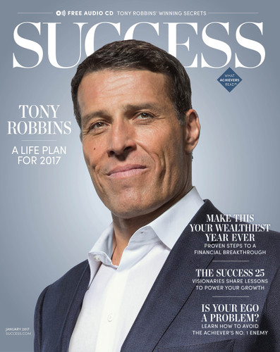 SUCCESS Magazine January 2017 - Tony Robbins