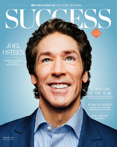 SUCCESS Magazine February 2016 - Joel Osteen