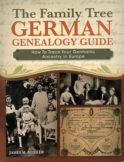 The Family Tree German Genealogy Guide: How To Trace Your Germanic ...