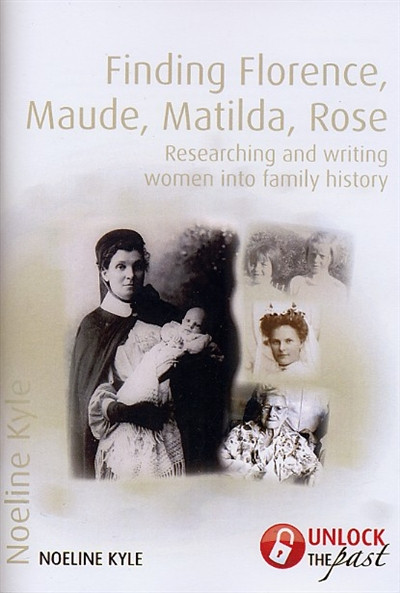 finding florence maude matilda rose researching and writing