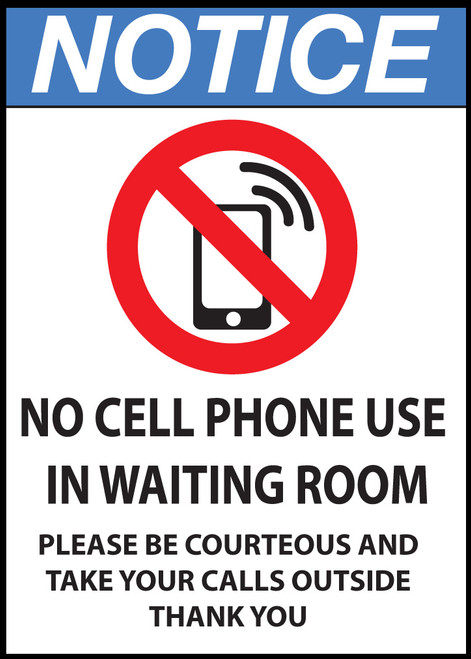 Notice Sign, No Cell Phone Use in Waiting Room | Zing