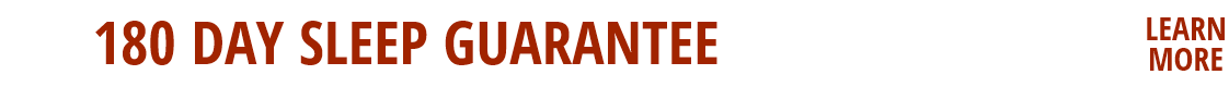 Sleep Guarantee. Learn More