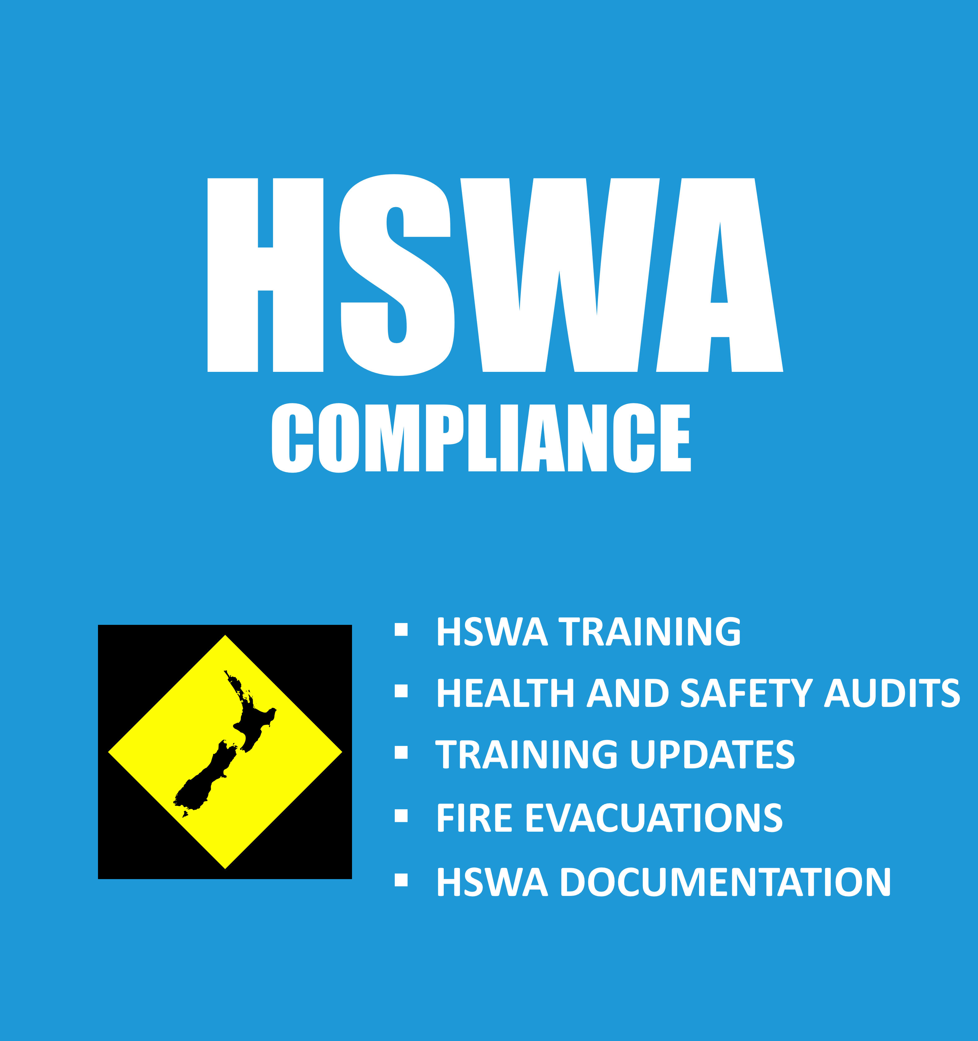 HSWA Training, Health and Safety Audits, Training Updates, Fire Evacuations, HSWA Documentation