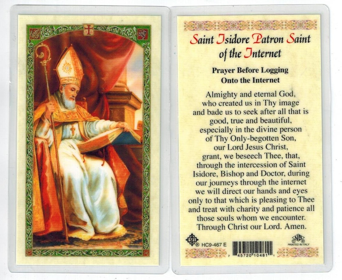 St. Isidore Patron of the Internet, prayer before logging on to the
