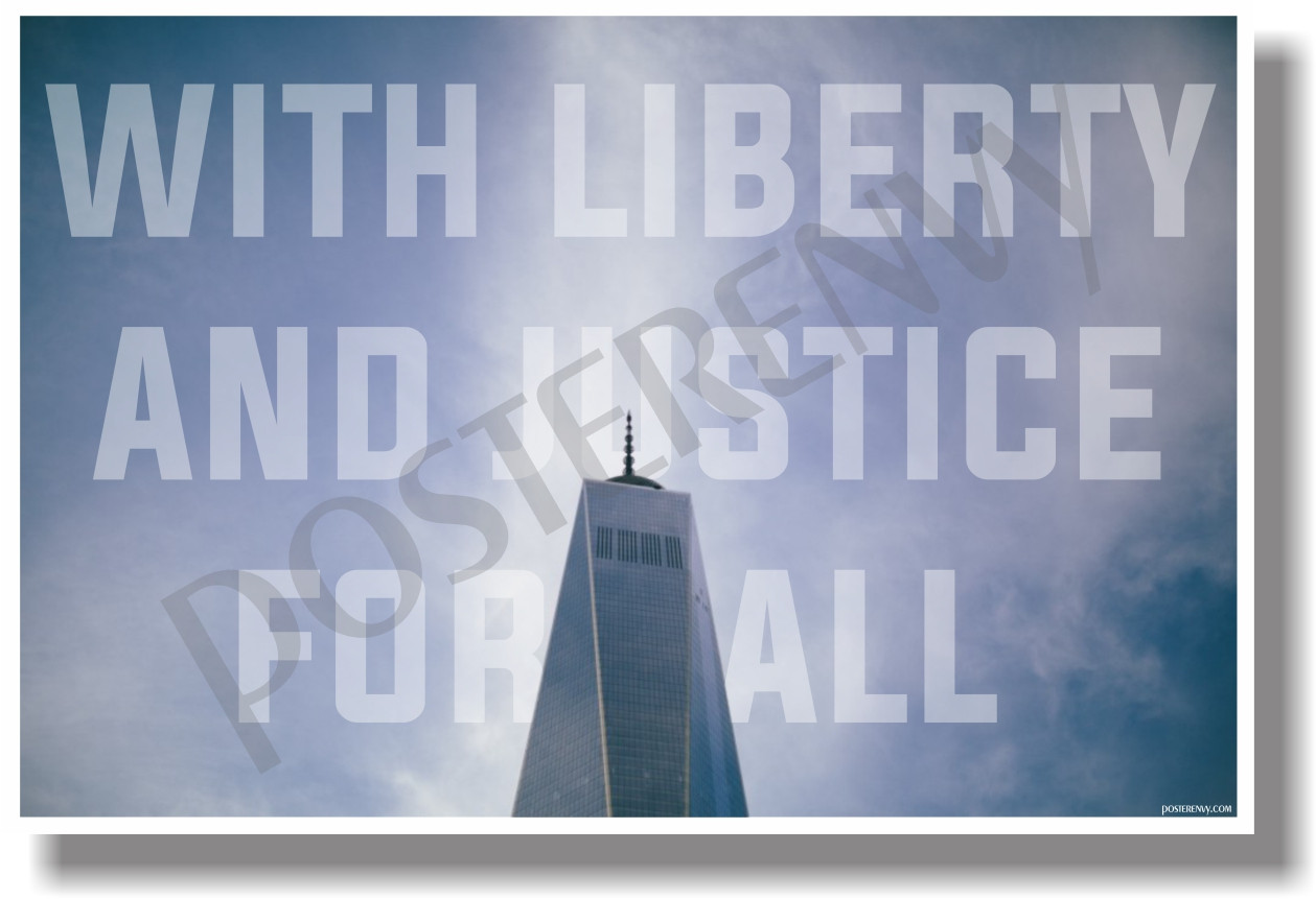 With Liberty And Justice For All NEW New York City Freedom Tower