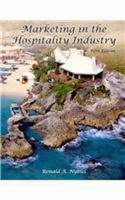 marketing in the hospitality industry by ronald a nykiel marketing in the hospitality industry pdf
