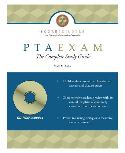 Pta Exam The Complete Study Guide By Scott Giles