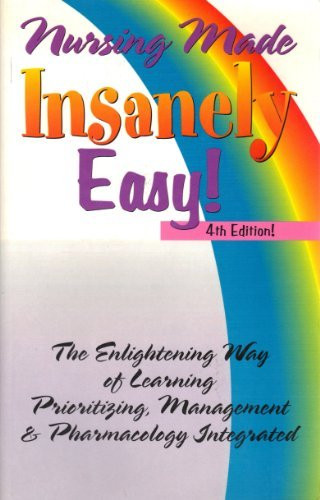 Nursing Made INSANELY Easy by I Can Publishing 8th edition - New Nursing Made INSANELY Easy by I Can Publishing 8th edition - New