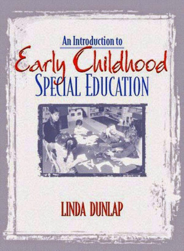 introduction to early childhood education Introduction to early childhood special education: birth to age five / edition 1 this book provides an overview of the variety of special needs children have and reasons that they may place a child at risk. introduction to early childhood education Introduction to early childhood special education: birth to age five / edition 1 this book provides an overview of the variety of special needs children have and reasons that they may place a child at risk.