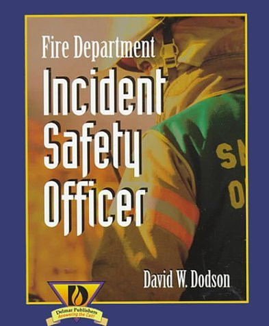 Fire Department Incident Safety Officer By Dodson David W American Book Warehouse