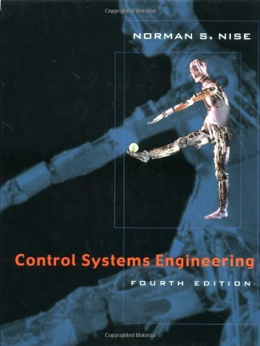Control Systems Engineering By Norman S Nise Isbn