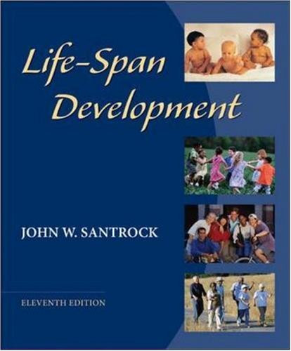 Life-Span Development Santrock Isbn 9780078035326 0078035325