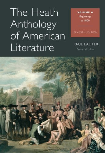 The Heath Anthology Of American Literature Volume A by Paul Lauter ...