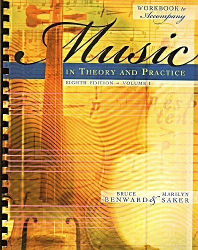 Workbook For Music In Theory And Practice Volume 1 By