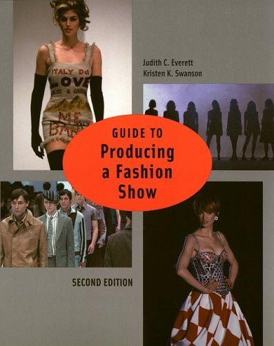 Guide To Producing A Fashion Show Book Guide To Producing A Fashion Show Book