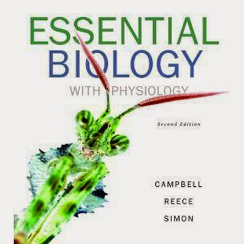 Campbell Essential Biology With Physiology By Simon Isbn