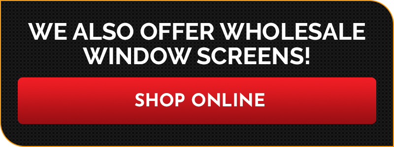 we-also-offer-wholesale-window-screens-.png