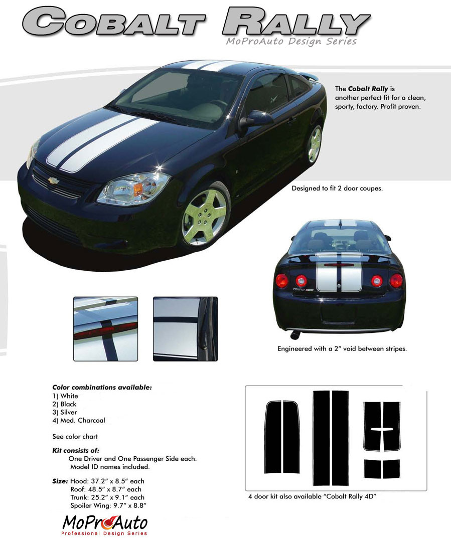 Cobalt Rally Racing Stripes MoProAuto Pro Design Series Vinyl Graphics and Decals Kit