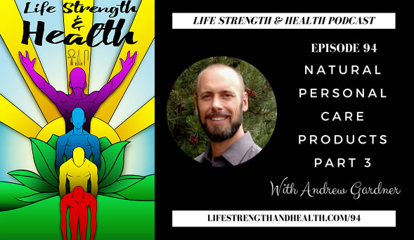 Entrevista a Andrew Gardner de Vintage Tradition en el podcast Life Strength & Health sobre el sebo para el cuidado de la piel