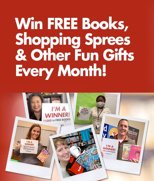 Win FREE Books, Shopping Sprees, & Other Fun Gifts Every Month!