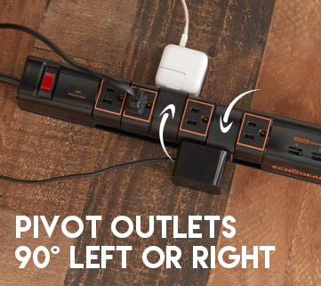 rotate & pivot outlets to fit all your plugs in the surge protector