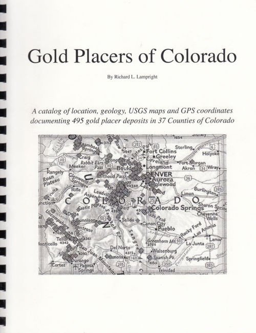 Gold Placers of Colorado mining geology book Mining Books